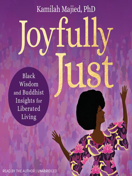 Title details for Joyfully Just by Kamilah Majied - Available